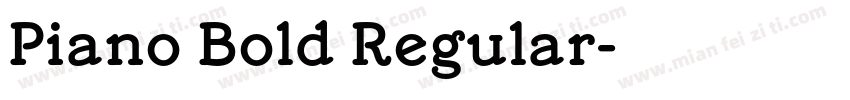 Piano Bold Regular字体转换